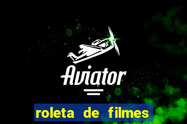 roleta de filmes de terror